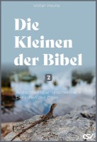 Die Kleinen der Bibel (2)